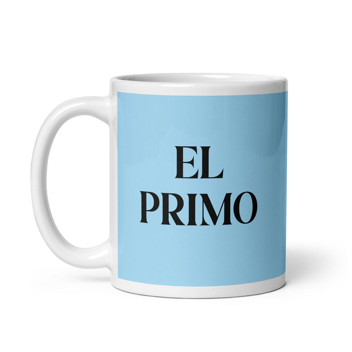 El Primo The Cousin (Female) / The Cousin (Male) Funny Home Office Work Coffee Mug Mexican Spanish Pride Gift White Glossy Cup Sky Blue Card Mug Mexicada