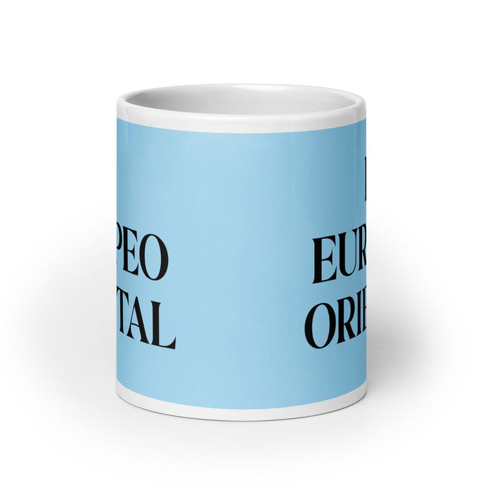 El Europeo Oriental The Eastern European Funny Home Office Work Coffee Mug Mexican Spanish Pride Gift White Glossy Cup Sky Blue Card Mug Mexicada