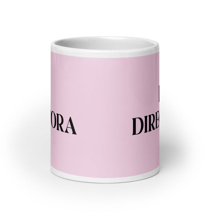 La Directora The Director Funny Home Office Work Coffee Mug Mexican Spanish Pride Gift White Glossy Cup Light Pink Card Mug Mexicada