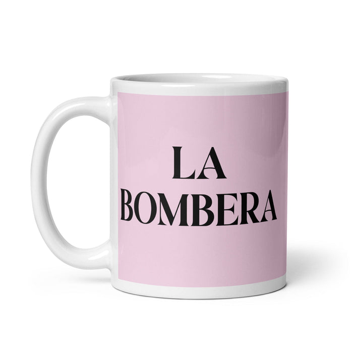 La Bombera The Firefighter Funny Home Office Work Coffee Mug Mexican Spanish Pride Gift White Glossy Cup Light Pink Card Mug Mexicada