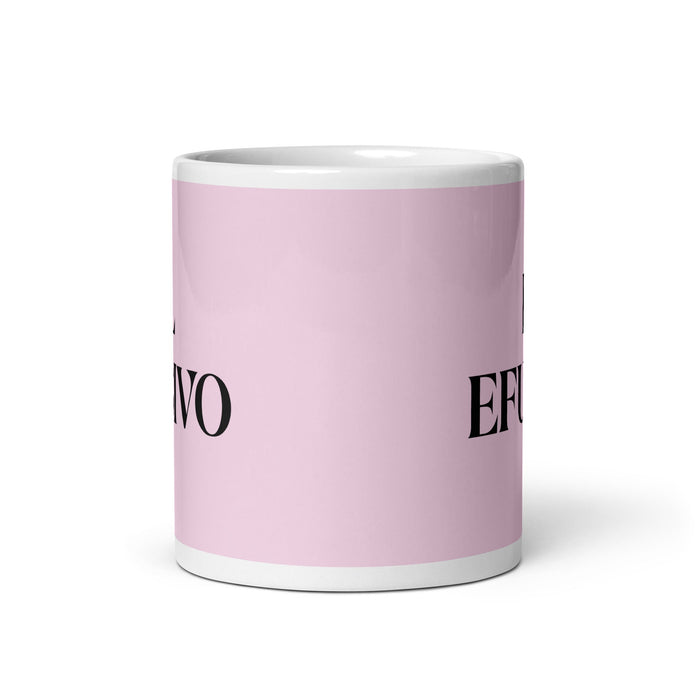 El Efusivo The Effusive One Funny Home Office Work Coffee Mug Mexican Spanish Pride Gift White Glossy Cup Light Pink Card Mug Mexicada