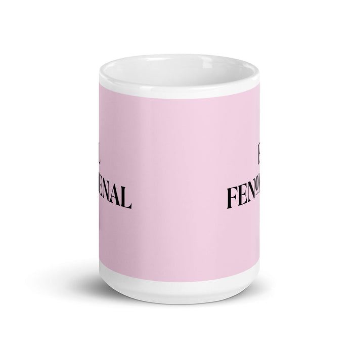 El Fenomenal The Phenomenal One Funny Home Office Work Coffee Mug Mexican Spanish Pride Gift White Glossy Cup Light Pink Card Mug Mexicada