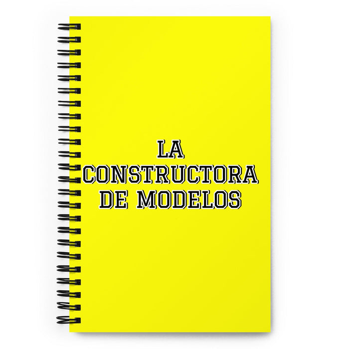 La Constructora De Modelos The Model Builder | Yellow Spiral Notebook, 140 Dotted Sheets | Funny Gift Idea Home Office Work | Mexican Spanish Pride Gift Mexicada