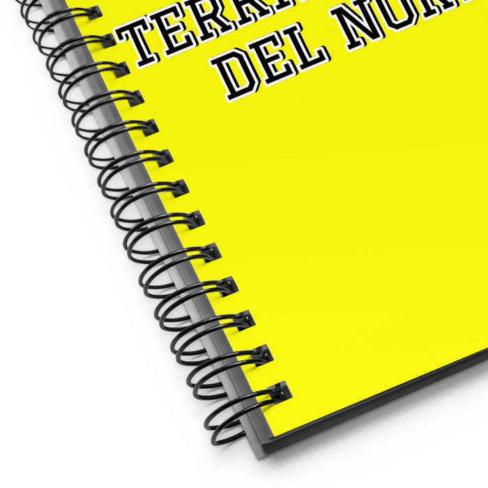 La Territoriense Del Norte The Northern Territorian | Yellow Spiral Notebook, 140 Dotted Sheets | Funny Gift Idea Home Office Work | Mexican Spanish Pride Gift Mexicada