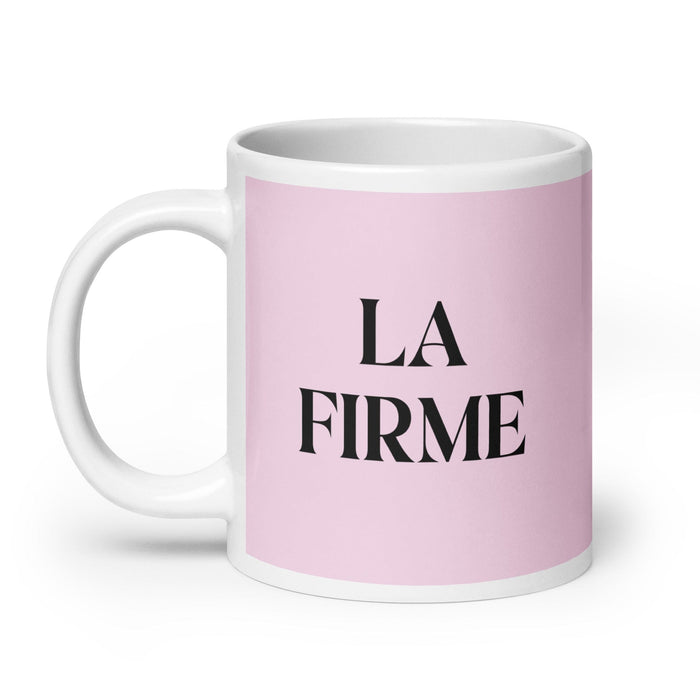 La Firme The Steadfast One Funny Home Office Work Coffee Mug Mexican Spanish Pride Gift White Glossy Cup Light Pink Card Mug Mexicada