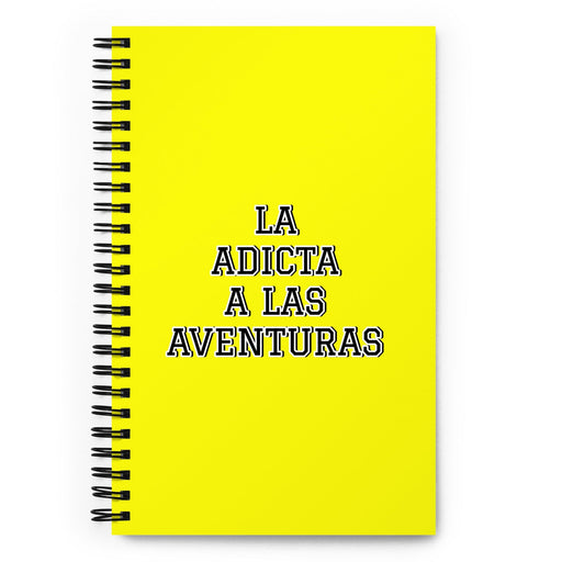 La Adicta A Las Aventuras The Adventure Addict | Yellow Spiral Notebook, 140 Dotted Sheets | Funny Gift Idea Home Office Work | Mexican Spanish Pride Gift Mexicada