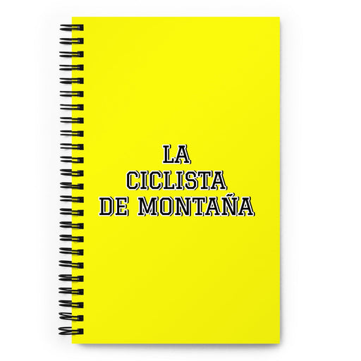 La Ciclista De Montaña The Mountain Biker | Yellow Spiral Notebook, 140 Dotted Sheets | Funny Gift Idea Home Office Work | Mexican Spanish Pride Gift Mexicada