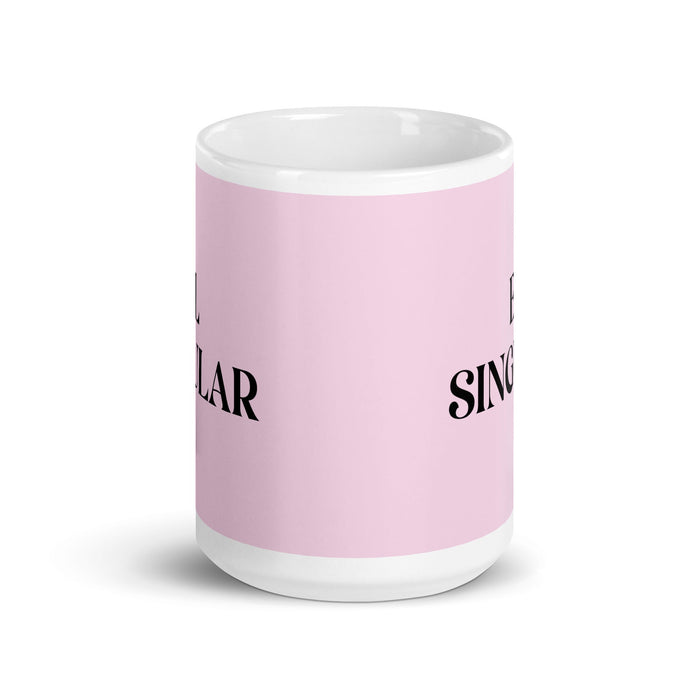 El Singular The Unique One Funny Home Office Work Coffee Mug Mexican Spanish Pride Gift White Glossy Cup Light Pink Card Mug Mexicada