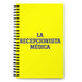 La Recepcionista Médica The Medical Receptionist | Yellow Spiral Notebook, 140 Dotted Sheets | Funny Gift Idea Home Office Work | Mexican Spanish Pride Gift Mexicada