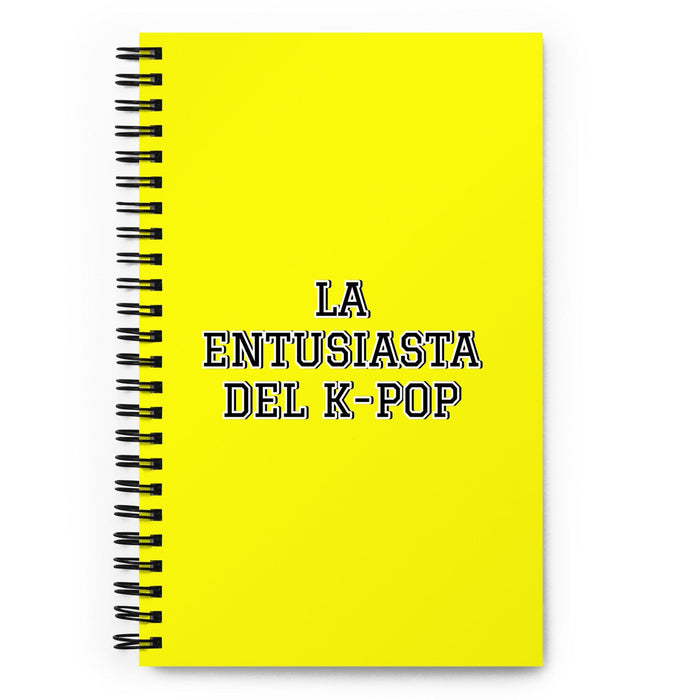 La Entusiasta Del K-Pop The K-Pop Enthusiast | Yellow Spiral Notebook, 140 Dotted Sheets | Funny Gift Idea Home Office Work | Mexican Spanish Pride Gift Mexicada