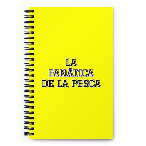 La Fanática De La Pesca The Fishing Fanatic | Yellow Spiral Notebook, 140 Dotted Sheets | Funny Gift Idea Home Office Work | Mexican Spanish Pride Gift Mexicada