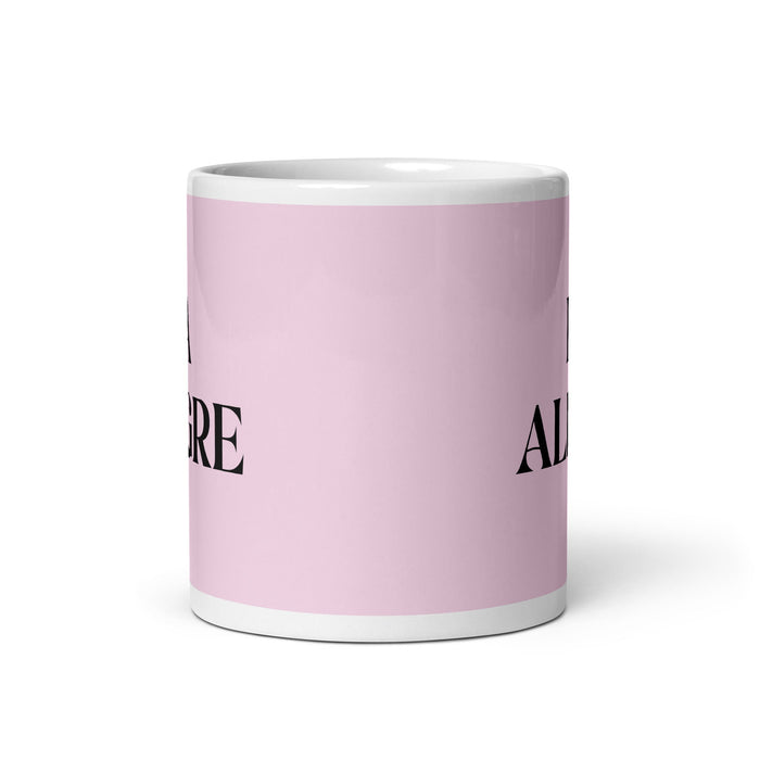 La Alegre The Cheerful One Funny Home Office Work Coffee Mug Mexican Spanish Pride Gift White Glossy Cup Light Pink Card Mug Mexicada