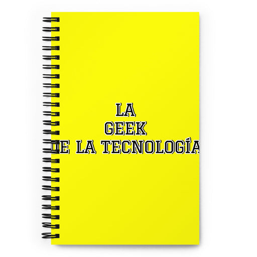 La Geek De La Tecnología The Tech Geek | Yellow Spiral Notebook, 140 Dotted Sheets | Funny Gift Idea Home Office Work | Mexican Spanish Pride Gift Mexicada