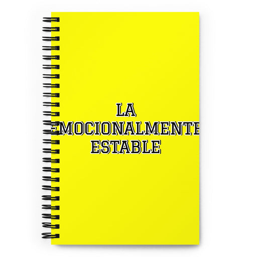 La Emocionalmente Estable The Emotionally Stable | Yellow Spiral Notebook, 140 Dotted Sheets | Funny Gift Idea Home Office Work | Mexican Spanish Pride Gift Mexicada