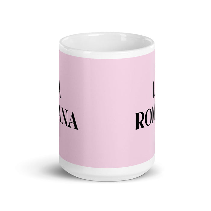 La Romana The Roman Funny Home Office Work Coffee Mug Mexican Spanish Pride Gift White Glossy Cup Light Pink Card Mug Mexicada