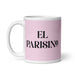 El Parisino The Parisian Funny Home Office Work Coffee Mug Mexican Spanish Pride Gift White Glossy Cup Light Pink Card Mug Mexicada