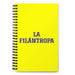 La Filántropa The Philanthropist | Yellow Spiral Notebook, 140 Dotted Sheets | Funny Gift Idea Home Office Work | Mexican Spanish Pride Gift Mexicada