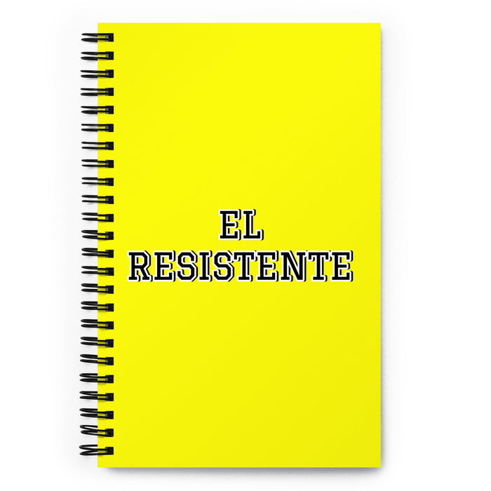 El Resistente The Resistent One | Yellow Spiral Notebook, 140 Dotted Sheets | Funny Gift Idea Home Office Work | Mexican Spanish Pride Gift Mexicada