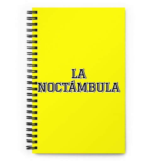 La Noctámbula The Night Owl | Yellow Spiral Notebook, 140 Dotted Sheets | Funny Gift Idea Home Office Work | Mexican Spanish Pride Gift Mexicada