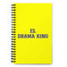 El Drama King The Drama Queen / The Drama King | Yellow Spiral Notebook, 140 Dotted Sheets | Funny Gift Idea Home Office Work | Mexican Spanish Pride Gift Mexicada