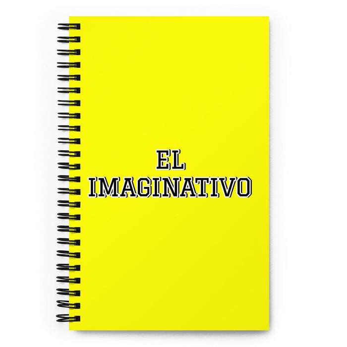 El Imaginativo The Imaginative One | Yellow Spiral Notebook, 140 Dotted Sheets | Funny Gift Idea Home Office Work | Mexican Spanish Pride Gift Mexicada