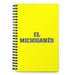 El Michiganés The Michigander | Yellow Spiral Notebook, 140 Dotted Sheets | Funny Gift Idea Home Office Work | Mexican Spanish Pride Gift Mexicada