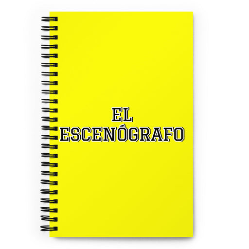 El Escenógrafo The Set Designer | Yellow Spiral Notebook, 140 Dotted Sheets | Funny Gift Idea Home Office Work | Mexican Spanish Pride Gift Mexicada