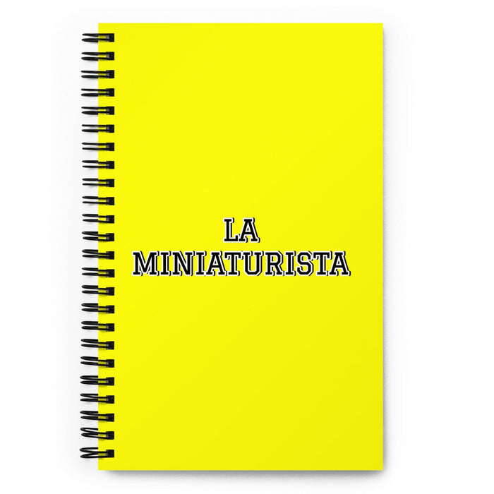 La Miniaturista The Miniaturist | Yellow Spiral Notebook, 140 Dotted Sheets | Funny Gift Idea Home Office Work | Mexican Spanish Pride Gift Mexicada