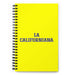 La Californiana The Californian | Yellow Spiral Notebook, 140 Dotted Sheets | Funny Gift Idea Home Office Work | Mexican Spanish Pride Gift Mexicada