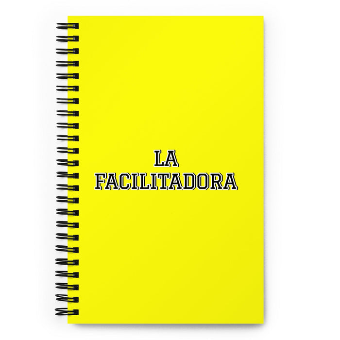 La Facilitadora The Facilitator | Yellow Spiral Notebook, 140 Dotted Sheets | Funny Gift Idea Home Office Work | Mexican Spanish Pride Gift Mexicada