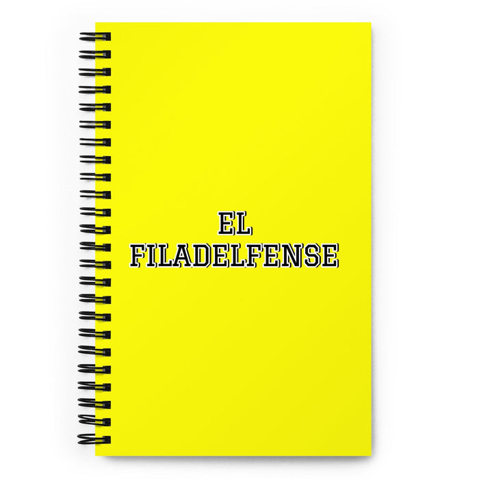 El Filadelfense The Philadelphian | Yellow Spiral Notebook, 140 Dotted Sheets | Funny Gift Idea Home Office Work | Mexican Spanish Pride Gift Mexicada