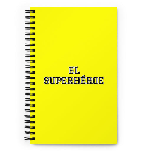 El Superhéroe The Superhero | Yellow Spiral Notebook, 140 Dotted Sheets | Funny Gift Idea Home Office Work | Mexican Spanish Pride Gift Mexicada