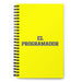 El Programador The Programmer | Yellow Spiral Notebook, 140 Dotted Sheets | Funny Gift Idea Home Office Work | Mexican Spanish Pride Gift Mexicada