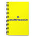 El Incomprendido The Misunderstood | Yellow Spiral Notebook, 140 Dotted Sheets | Funny Gift Idea Home Office Work | Mexican Spanish Pride Gift Mexicada