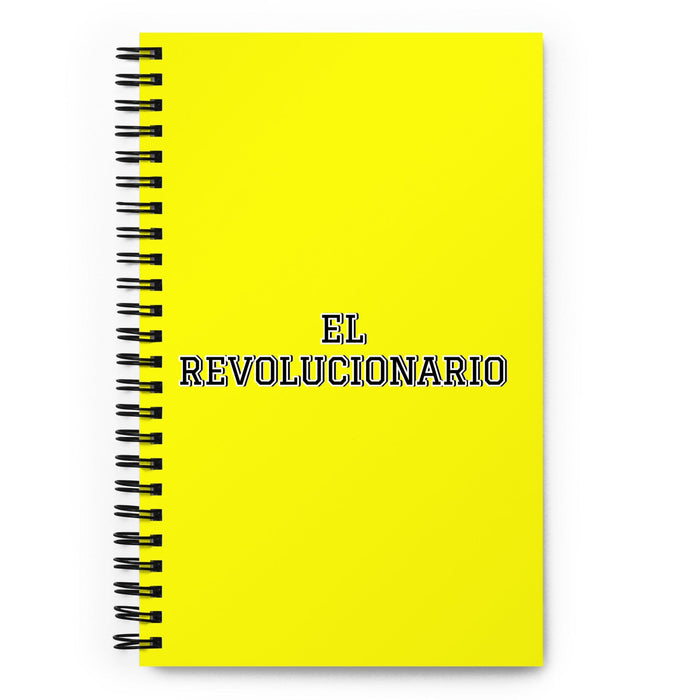 El Revolucionario The Revolutionary | Yellow Spiral Notebook, 140 Dotted Sheets | Funny Gift Idea Home Office Work | Mexican Spanish Pride Gift Mexicada