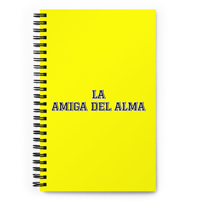 La Amiga Del Alma The Soulmate Friend | Yellow Spiral Notebook, 140 Dotted Sheets | Funny Gift Idea Home Office Work | Mexican Spanish Pride Gift Mexicada