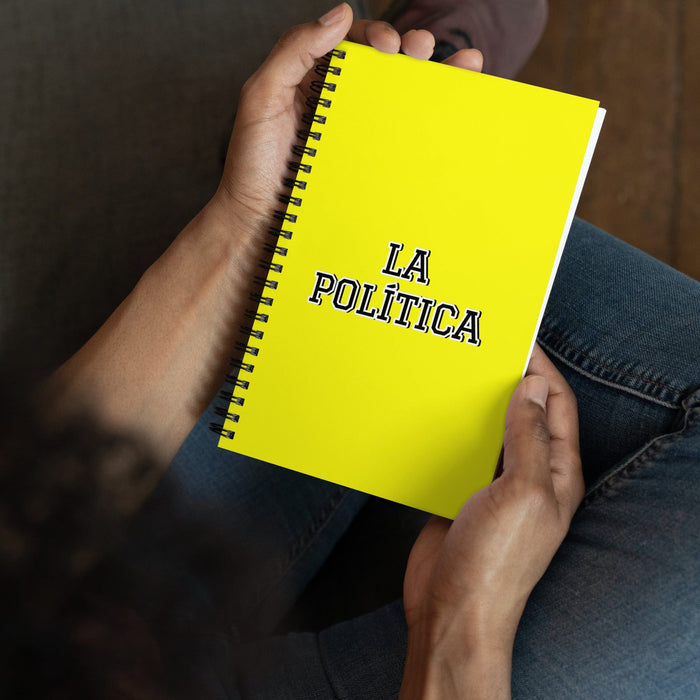 La Política The Politician | Yellow Spiral Notebook, 140 Dotted Sheets | Funny Gift Idea Home Office Work | Mexican Spanish Pride Gift Mexicada