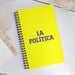 La Política The Politician | Yellow Spiral Notebook, 140 Dotted Sheets | Funny Gift Idea Home Office Work | Mexican Spanish Pride Gift Mexicada