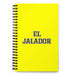 El Jalador The Hard Worker | Yellow Spiral Notebook, 140 Dotted Sheets | Funny Gift Idea Home Office Work | Mexican Spanish Pride Gift Mexicada