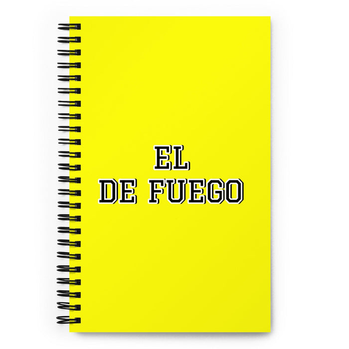 El De Fuego The Fire Sign | Yellow Spiral Notebook, 140 Dotted Sheets | Funny Gift Idea Home Office Work | Mexican Spanish Pride Gift Mexicada