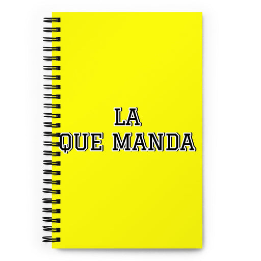 La Que Manda The Boss | Yellow Spiral Notebook, 140 Dotted Sheets | Funny Gift Idea Home Office Work | Mexican Spanish Pride Gift Mexicada