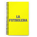 La Futbolera The Soccer Fan | Yellow Spiral Notebook, 140 Dotted Sheets | Funny Gift Idea Home Office Work | Mexican Spanish Pride Gift Mexicada