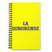 La Sonorense The Sonora Resident | Yellow Spiral Notebook, 140 Dotted Sheets | Funny Gift Idea Home Office Work | Mexican Spanish Pride Gift Mexicada