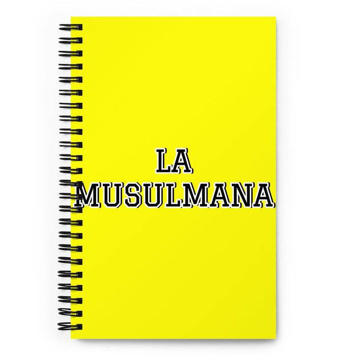 La Musulmana The Muslim | Yellow Spiral Notebook, 140 Dotted Sheets | Funny Gift Idea Home Office Work | Mexican Spanish Pride Gift Mexicada