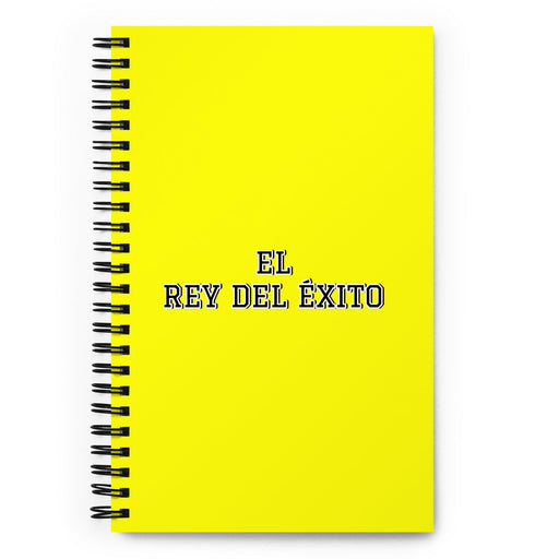 El Rey Del Éxito The Queen / King Of Success | Yellow Spiral Notebook, 140 Dotted Sheets | Funny Gift Idea Home Office Work | Mexican Spanish Pride Gift Mexicada