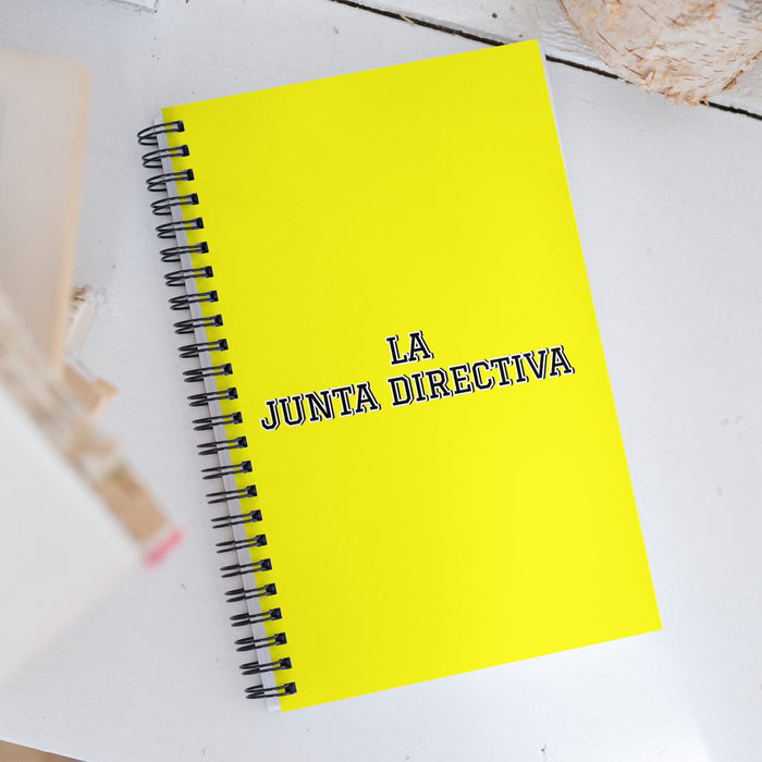 La Junta Directiva The Board Member | Yellow Spiral Notebook, 140 Dotted Sheets | Funny Gift Idea Home Office Work | Mexican Spanish Pride Gift Mexicada