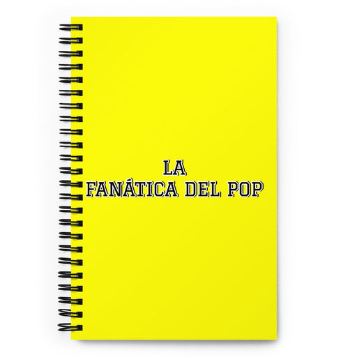 La Fanática Del Pop The Pop Music Lover | Yellow Spiral Notebook, 140 Dotted Sheets | Funny Gift Idea Home Office Work | Mexican Spanish Pride Gift Mexicada