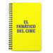 El Fanático Del Cine The Movie Buff | Yellow Spiral Notebook, 140 Dotted Sheets | Funny Gift Idea Home Office Work | Mexican Spanish Pride Gift Mexicada