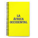 La África Occidental The West African | Yellow Spiral Notebook, 140 Dotted Sheets | Funny Gift Idea Home Office Work | Mexican Spanish Pride Gift Mexicada