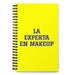 La Experta En Makeup The Makeup Expert | Yellow Spiral Notebook, 140 Dotted Sheets | Funny Gift Idea Home Office Work | Mexican Spanish Pride Gift Mexicada